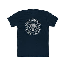 Load image into Gallery viewer, Make America Punk Again T-Shirt
