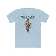 Load image into Gallery viewer, "Planning to Be Spontaneous" Vintage Pin-Up Tee