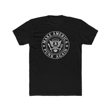 Load image into Gallery viewer, Make America Punk Again T-Shirt