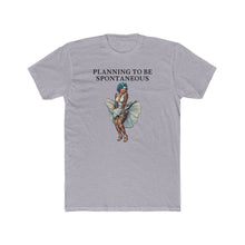 Load image into Gallery viewer, "Planning to Be Spontaneous" Vintage Pin-Up Tee