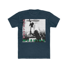 Load image into Gallery viewer, The Thrash - Oakland Moshing