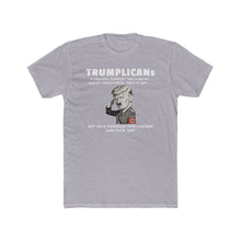 Load image into Gallery viewer, Anti-Trump Political T-Shirt “TRUMPLICANs” Graphic Tee –
